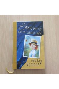Stella Menzel und der goldene Faden