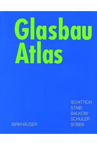 Glasbau Atlas