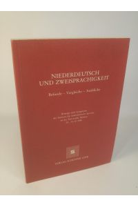 Niederdeutsch und Zweisprachigkeit  - Befunde - Vergleiche - Ausblicke ; Beiträge zum Symposion des Instituts für Niederdeutsche Sprache an der Universität Bremen, 29. - 31.10.1986