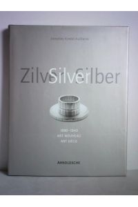 Silver = Zilver = Silber 1880 - 1940. Art Nouveau - Art Déco