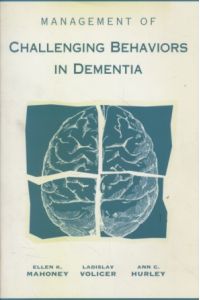 Management of Challenging Behaviors in Dementia.