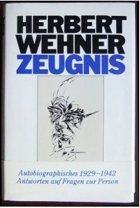 Zeugnis.   - Hrsg. von Gerhard Jahn