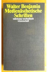 Medienästhetische Schriften.   - Mit einem Nachw. von Detlev Schöttker / Suhrkamp-Taschenbuch Wissenschaft ; 1601