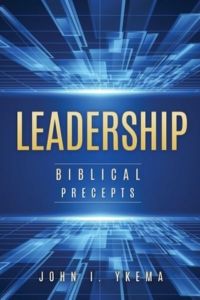 Leadership: Biblical Precepts: Biblical Precepts