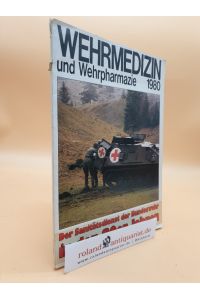 Wehrmedizin und Wehrpharmazie 1980