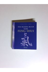 Das kleine Buch vom Feng-Shui  - Chao-Hsiu Chen