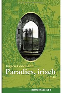 Paradies, irisch  - Roman