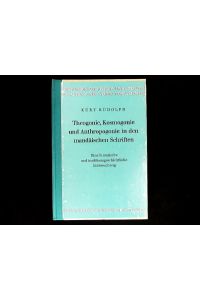Theogonie, Kosmogonie und Anthropogonie in den mandäischen Schriften: Eine literarkritische und traditionsgeschichtliche Untersuchung.