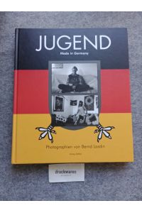 Jugend made in Germany : Photographien von Bernd Lasdin.