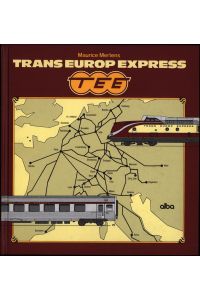 Trans-Europ-Express. TEE.