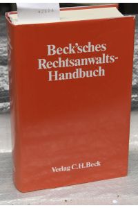 Beck'sches Rechtsanwalts Handbuch