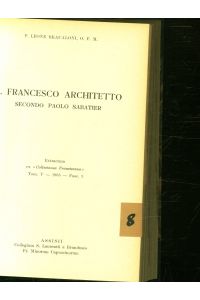 S. Francesco Architetto, secondo Paolo Sabatier.