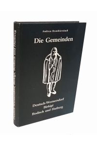 Die Gemeinden Deutsch-Wernersdorf, Birkigt, Bodisch und Hutberg.