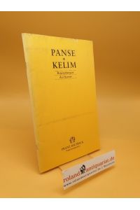 Panse + Kelim ; Katalog zur Ausstellung zum Thema Begegnungen der Kunst vom 17. Mai bis 10. Juni 1995 ; Die hohe kunsthandwerkliche Tradition der Kelimweberei begegnet den Arbeiten des Dresdner Künstlers Frank Panse