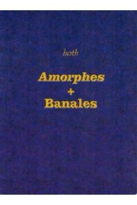 Amorphes + Banales
