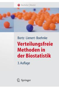 Verteilungsfreie Methoden in der Biostatistik (Springer-Lehrbuch)
