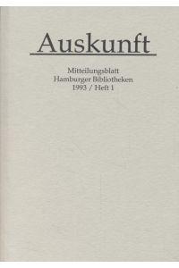Auskunft: Mitteilungsblatt Hamburger Bibliotheken, 13. Jahrgang, Heft 1.