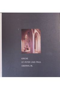 Kirche St. Peter und Paul Oberwil BL.