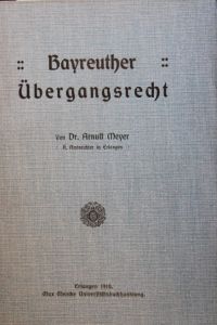 Bayreuther Übergangsrecht.