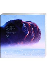 Europäischer Naturfotograf des Jahres und Fritz Pölking Preis 2011