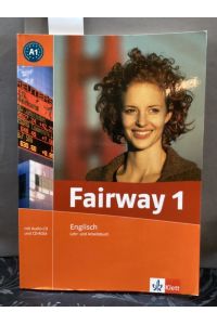 Fairway; Teil: 1. , A1, gemeinsamer europäischer Referenzrahmen.   - [Hauptw.] = Lehr- und Arbeitsbuch. / Buch.