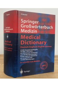 Springer Großwörterbuch Medizin - Medical Dictionary Deutsch-Englisch / English-German