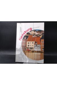 Flensburg.   - Bild- und Informationsband.