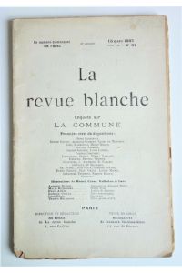 La revue blanche. No. 91, Tome 12. - Enquete sur La Commune.