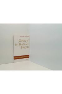 Jiddisch im Berliner Jargon  - Andreas Nachama
