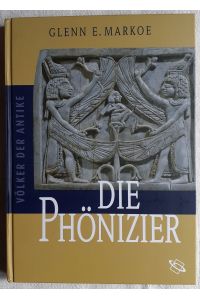 Die Phönizier ; Völker der Antike