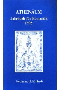 Athenäum - 2. Jahrgang 1992 - Jahrbuch für Romantik