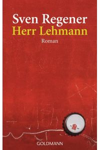 Herr Lehmann  - Ein Roman