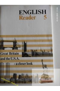 English Reader 5. Great Britain and the USA -a closer look