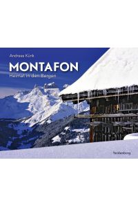 Montafon: Heimat in den Bergen