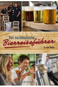 Der norddeutsche Bierreiseführer  - Jo von Bahls