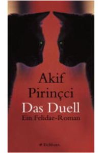 Das Duell  - Ein Felidae-Roman