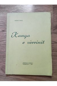 Kanga e verrinit. Mit Widmung des Dichters auf Titelseite.