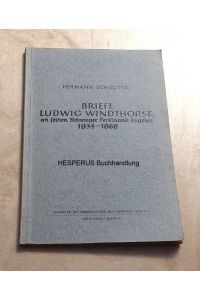 Briefe Ludwig Windthorsts an seinen Schwager Ferdinand Engelen