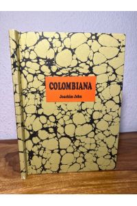 Colombiana. Mit 4 signierten Original-Kaltnadelradierungen.