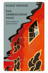 Das zerbrochene Haus : Eine Jugend in Deutschland.   - Horst Krüger / Kampa Pocket; In Beziehung stehende Ressource: ISBN: 9783895610141