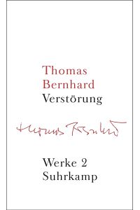 Bernhard, Thomas: Werke; Teil: Bd. 2. , Verstörung