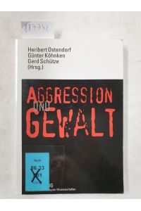 Aggression und Gewalt :