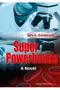 Super Powerhouse  - A Novel
