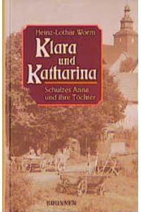Klara und Katharina