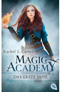 Magic Academy - Das erste Jahr: Der fulminante Auftakt der Romantasy Bestseller-Serie (Die Magic Academy-Reihe, Band 1)