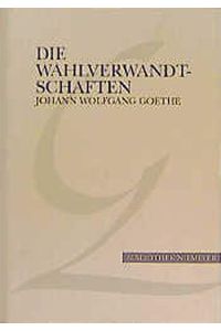 Die Wahlverwandtschaften (Bibliothek Niemeyer / Bücher in grosser Schrift)  - Johann Wolfgang Goethe