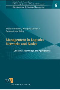 Management in Logistics Networks and Nodes  - Concepts, Technology and Applications