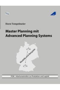 Master Planning mit Advanced Planning Systems