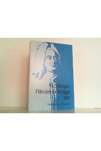 Göttinger Händel-Beiträge Band 14.
