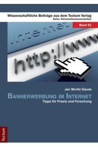 Bannerwerbung im Internet  - Tipps für Praxis und Forschung